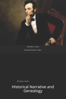 Abraham Lincoln: Historical Narrative and Genealogy B08PJM368P Book Cover
