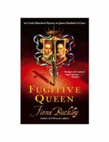 The Fugitive Queen 074323751X Book Cover