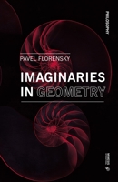 Imaginaries in Geometry 8869773108 Book Cover