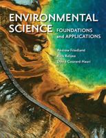 Environmental Science: Foundations and Applications 1429283319 Book Cover