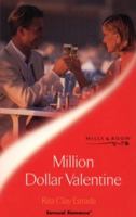 Million Dollar Valentine (Sensual Romance S.) 0373258666 Book Cover
