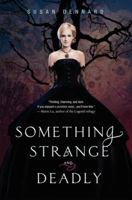 Something Strange and Deadly 0062083260 Book Cover