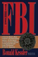 The FBI: Inside the World's Most Powerful Law Enforcement Agency 067178658X Book Cover
