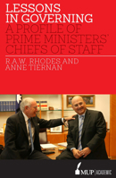 Lessons in Governing: A Profile of Prime Ministers' Chiefs of Staff 0522866530 Book Cover