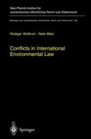 Conflicts in International Environmental Law 3540405208 Book Cover