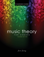 Music Theory for Singers Condensed Course 179245208X Book Cover