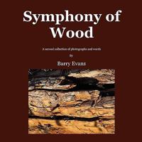 Symphony of Wood Symphony of Wood 1907215077 Book Cover