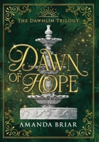 Dawn of Hope 1964819024 Book Cover