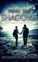 From the Shadows 0998653349 Book Cover