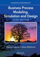 Business Process Modeling, Simulation and Design 1138061735 Book Cover