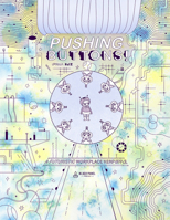 Pushing Buttons: A Futuristic Workplace Kerfuffle 1990521436 Book Cover
