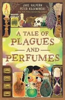The City of Plagues and Perfumes 1250911087 Book Cover