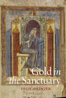 Gold in the Sanctuary: Reassessing Notker of St Gall's Liber Ymnorum 0888442289 Book Cover