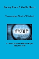 Poetry From A Godly Heart 0359042856 Book Cover