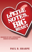 Little Notes, Big Heart B0FHJYJF9G Book Cover