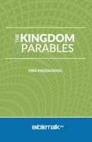 The Kingdom Parables 0692368183 Book Cover