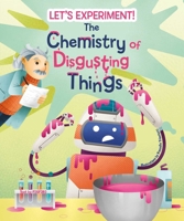 The Chemistry of Disgusting Things 8854417270 Book Cover