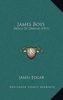 James Boys Deeds of Daring 1104135094 Book Cover