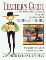 Teacher's Guide for Reuben and Fire 1561481408 Book Cover