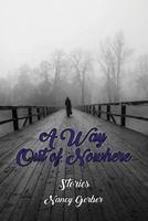 A Way Out of Nowhere 1945917377 Book Cover