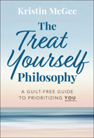 Treat Yourself 1394310129 Book Cover