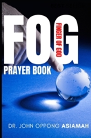 Finger Of God Prayer Book B0CV5HXH9N Book Cover