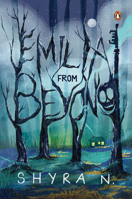 Emilia from Beyond 9815351036 Book Cover