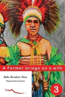 A Farmer brings on a wife: Book 3 1763845613 Book Cover