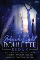 Black Light Roulette Redux : Roulette Redux 1947559125 Book Cover