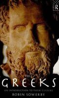 The Greeks: An Introduction to their Culture 0415469376 Book Cover