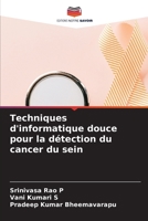 Techniques d'informatique douce pour la détection du cancer du sein 6207309979 Book Cover