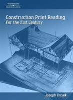 Construction Print Reading for the 21st Century 1418014389 Book Cover