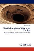 The Philosophy of Character Vertigo 3845410078 Book Cover
