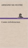 Contes Irr�v�rencieux 1530519144 Book Cover