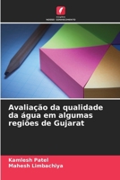 Avaliação da qualidade da água em algumas regiões de Gujarat (Portuguese Edition) 6630339800 Book Cover