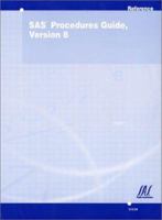 SAS Procedures Guide, Version 8 1580254829 Book Cover