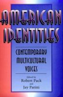 American Identities: Contemporary Multicultural Voices (Bread Loaf Anthology) 0874516412 Book Cover