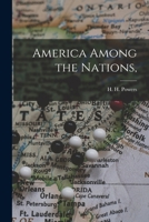 America Among the Nations 1287342248 Book Cover