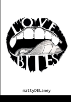 Love Bites 171657403X Book Cover