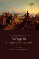 Memoir of a Green Mountain Boy 0595452051 Book Cover