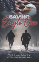 Saving Eagle One B0CKVMTJ8Q Book Cover