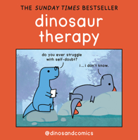 Dinosaur Therapy 0008472815 Book Cover