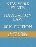 New York State Navigation Law 2019 Edition 1095802615 Book Cover