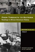 From Timbuktu to Katrina: Sources in African-American History Volume 2 0495092789 Book Cover