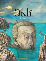 Dali - Tome 2 - Gala - Tome 2 2205206214 Book Cover