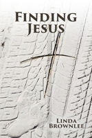 Finding Jesus B0GPRQK4T7 Book Cover