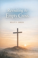 The Empty Cross is Full B0HGLHBMZX Book Cover