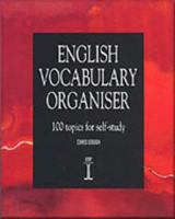 English Vocabulary Organiser: 100 Topics For Self-study 1899396365 Book Cover