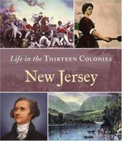 New Jersey (Life in the Thirteen Colonies) 0516245740 Book Cover