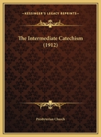The Intermediate Catechism 1167033310 Book Cover